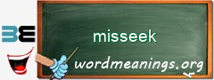 WordMeaning blackboard for misseek